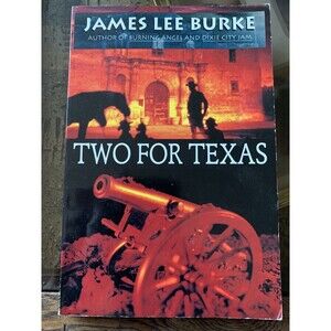 Two for Texas (First Edition) by James Lee Burke (1995, Trade Paperback)